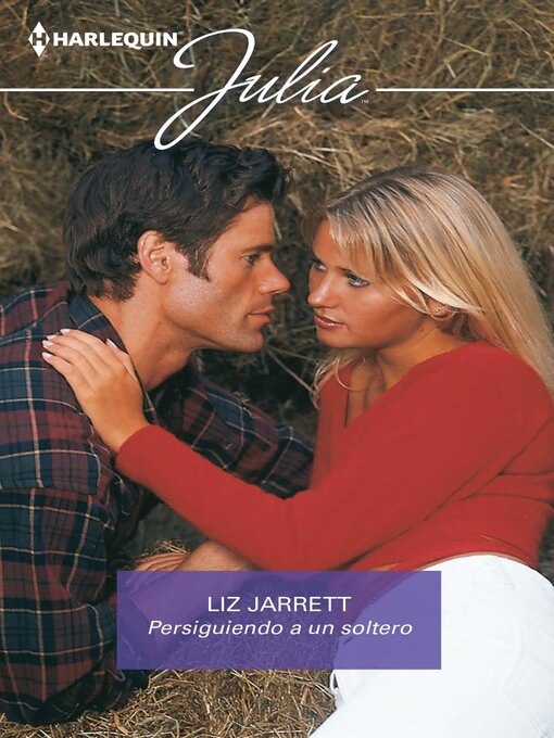 Title details for Persiguiendo a un soltero by Liz Jarrett - Available